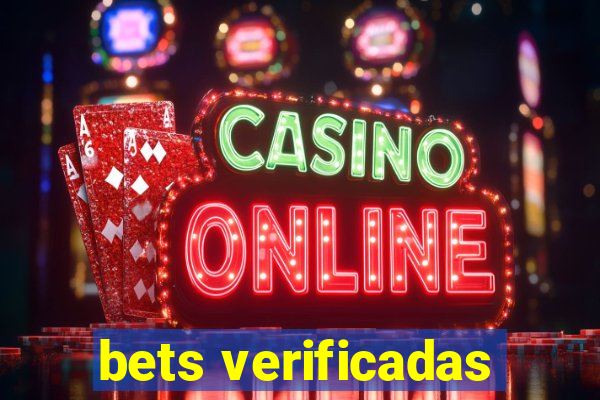 bets verificadas